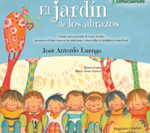 
                                                    ‘El Jardín de los abrazos': prevenir el acoso escolar a través de la lectura