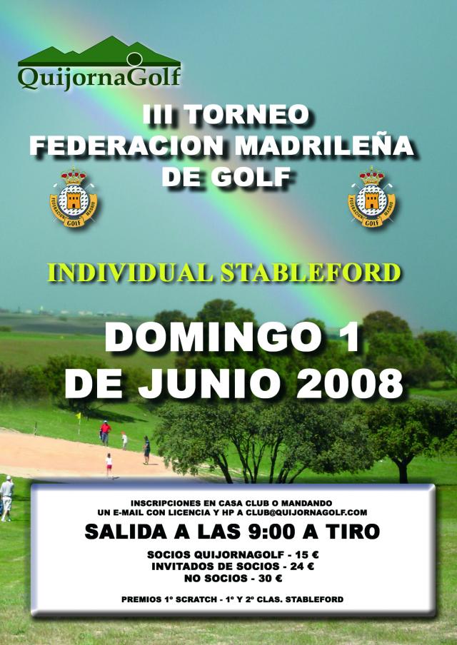 
                                                    Quijorna Golf: III Torneo Federación de Madrid. y IV Torneo de Escuela Quijorna Golf